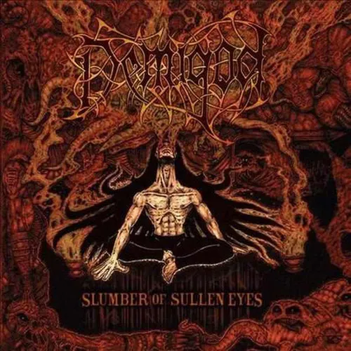 DEMIGOD 'Slumber of Sullen Eyes'