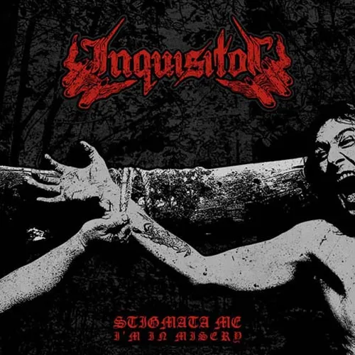 INQUISITOR 'Stigmata Me, I´m in Misery'
