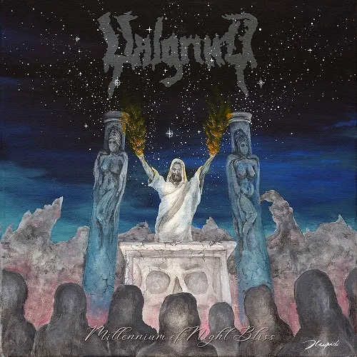 VALGRIND 'Millennium of Night Bliss'